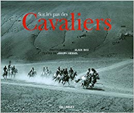 Sur les pas des «Cavaliers»
